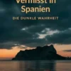 Vermisst in Spanien