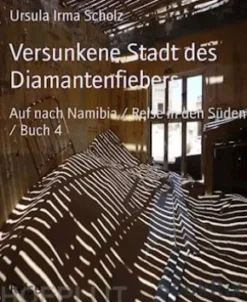 Versunkene Stadt des Diamantenfiebers