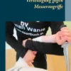 Verteidigung gegen Messerangriffe