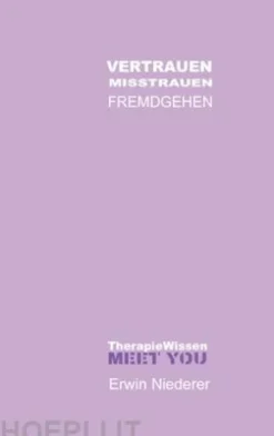 VERTRAUEN Misstrauen FREMDGEHEN