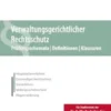 Verwaltungsgerichtlicher Rechtsschutz