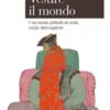 Vestire il mondo