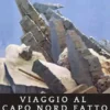 Viaggio al Capo Nord fatto l’anno 1799
