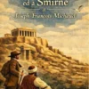 Viaggio in Grecia ed a Smirne