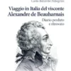 Viaggio in Italia del visconte Alexandre de Beauharnais