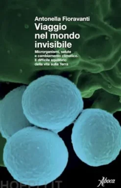 Viaggio nel mondo invisibile