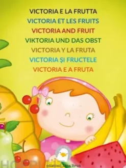 Victoria e la frutta