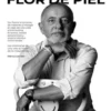 Vida a flor de piel