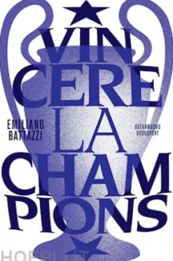 Vincere la Champions