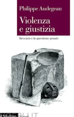 Violenza e giustizia