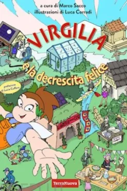 Virgilia e la decrescita felice