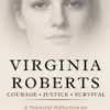 Virginia Roberts’ Thematic Biography