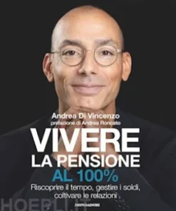 Vivere la pensione al 100%