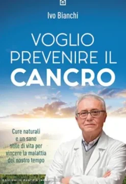 voglio prevenire il cancro