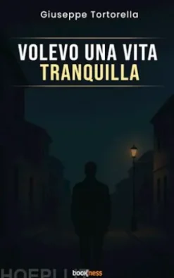 Volevo una vita tranquilla