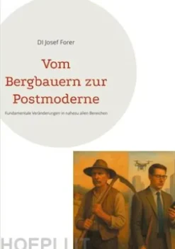 Vom Bergbauern zur Postmoderne