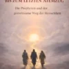 Vom ersten Atemzug bis zum letzten Atemzug