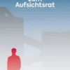 Vom Schlosserlehrling zum Aufsichtsrat
