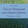 Von der Bedeutsamkeit manch belangloser Gedanken