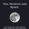 Von Monden und Runen
