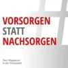 #vorsorgenstattnachsorgen