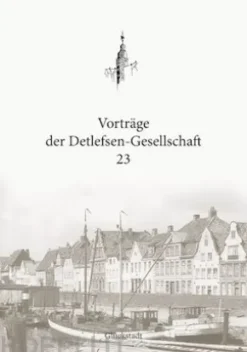 Vorträge der Detlefsen-Gesellschaft 23