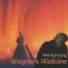 Wagners Walküre