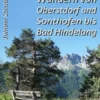 Wandern von Oberstdorf und Sonthofen bis Bad Hindelang