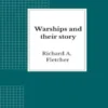 Warships and their story