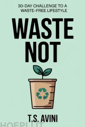Waste Not