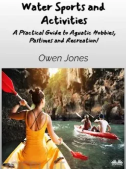 Water Sports And Activities
