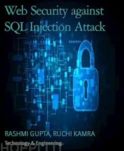 Web Security against SQL Injection Attack