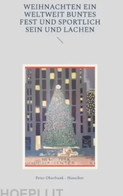 Weihnachten ein weltweit buntes Fest und sportlich sein und Lachen