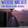WEISSE NÄCHTE