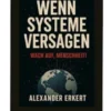 Wenn Systeme versagen