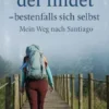 Wer sucht, der findet ... bestenfalls sich selbst