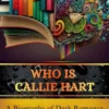 Who is Callie Hart