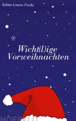 Wicht(l)ige Vorweihnachten