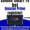 Wie man seinen Smart TV bei Amazon Prime registriert