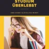 Wie du dein Studium überlebst