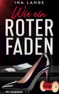 Wie ein roter Faden