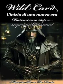 Wild card. L'inizio di una nuova era