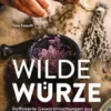 Wilde Würze
