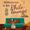 Willkommen in der Philolounge
