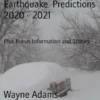 Winter Weather and EarthquakePredictions 2020 - 2021