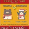 15 - Winter (Invierno) - English Spanish Books for Kids (Inglés Español Libros para Niños)