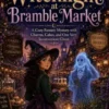 Witchlight at Bramble Market