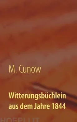 Witterungsbüchlein aus dem Jahre 1844