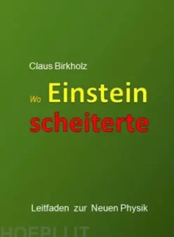 Wo Einstein scheiterte