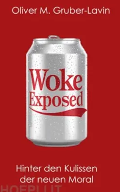 Woke Exposed